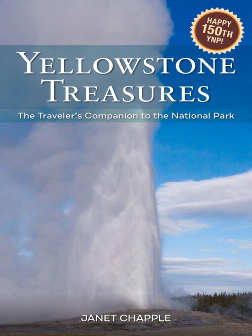 Title details for Yellowstone Treasures by Janet Chapple - Wait list